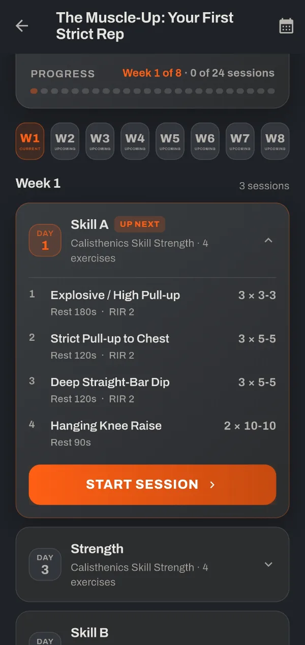 The Muscle-Up: Your First Strict Rep in the THYMOS app: week 1 of 8, and Skill A with its four exercises, sets and rest.